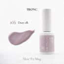 TRONC Skin Fit Mag SF-16 Dusty silk
