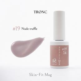 TRONC Skin Fit Mag SF-19Nude truffle