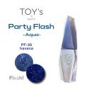 TOYsXINITY パーティーフラッシュアクア ハバナT-PF36