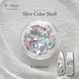 SMint スライスカラーシェル 4.Feminine