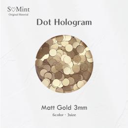 SMint ドット ホログラム 15.マットゴールド 3mm