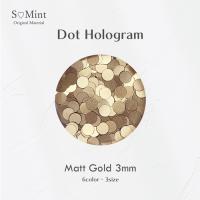 SMint ドット ホログラム 15.マットゴールド 3mm