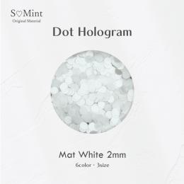 SMint ドット ホログラム 17.マットホワイト 2mm
