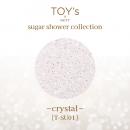 TOYsXINITY シュガーシャワーコレクション SU01クリスタル
